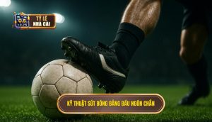 Kỹ thuật sút bóng bằng đầu ngón chân