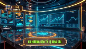 Xu hướng kèo nhà cái hôm nay: Phân tích chuyên sâu và chiến thuật thắng lớn